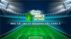 Đánh giá nhà cái cá cược thể thao và E-sports uy tín nhất hiện nay Jbo Việt Nam